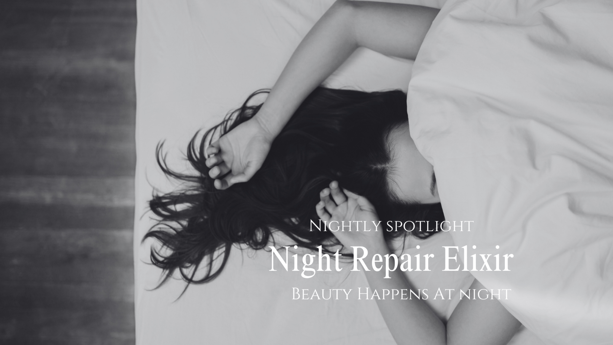 Nightly Spotlight: Night Repair Elixir - Gressa Skin